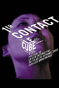 Festival Contact 2002 au Cube